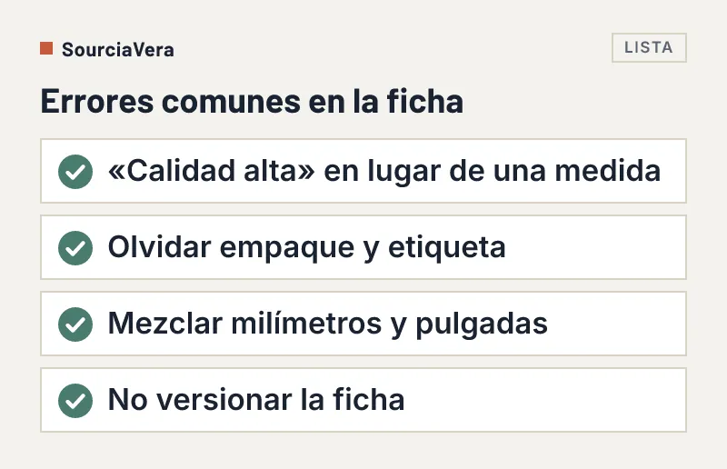 Lista de cuatro errores comunes al redactar una ficha técnica para un proveedor chino
