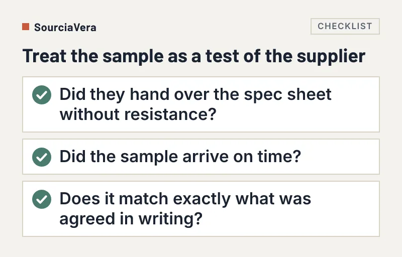 Checklist of three questions to ask when a supplier's sample arrives