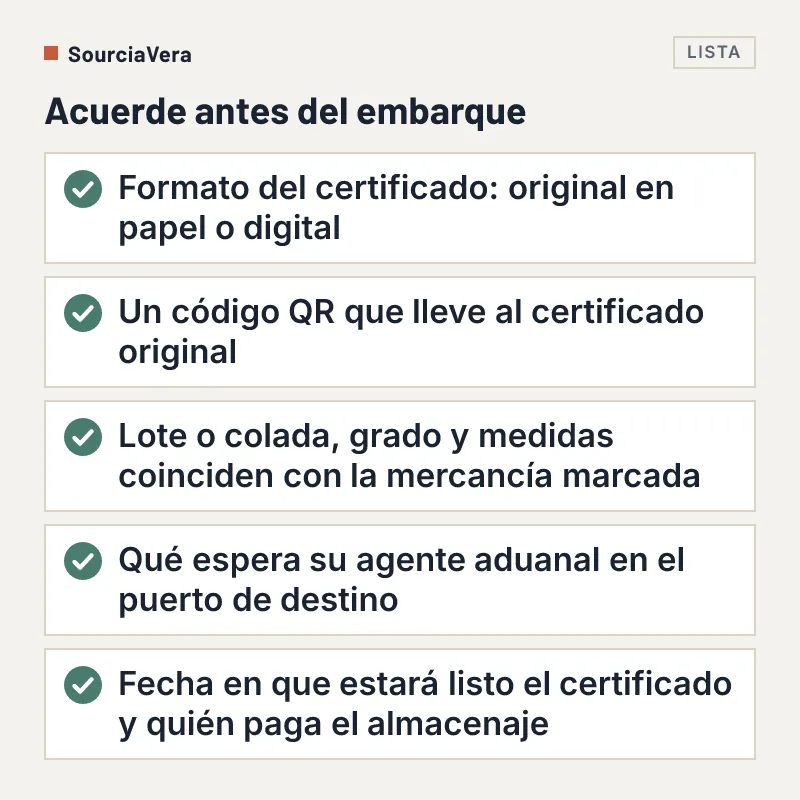 Lista de cinco puntos que acordar con el proveedor sobre los certificados de molino antes del embarque